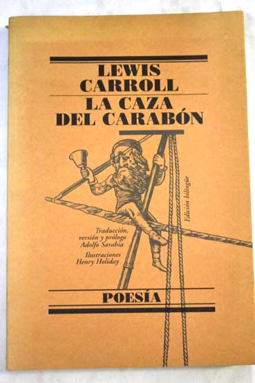 La caza del carabn / Lewis Carroll