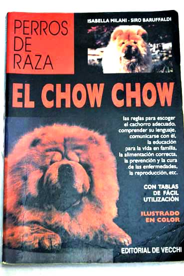 El chow chow / Isabella Milani