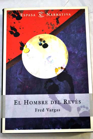 El hombre del revs / Fred Vargas