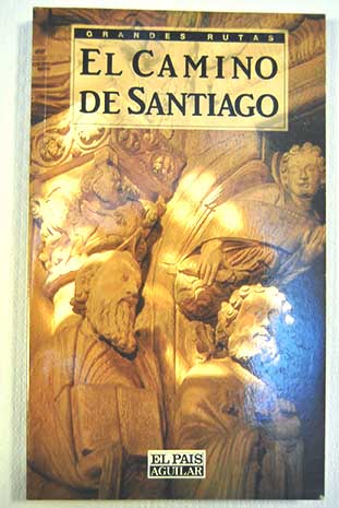 El Camino de Santiago / Cayetano Enrquez de Salamanca
