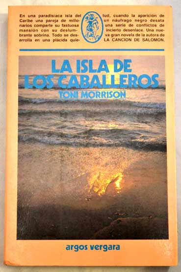 La isla de los caballeros / Toni Morrison