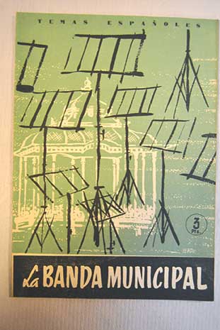 La Banda Municipal Temas Españoles núm 387 / Mariano Sanz de Pedre