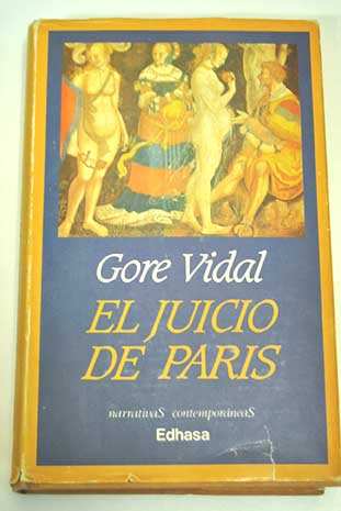 El juicio de Paris / Gore Vidal