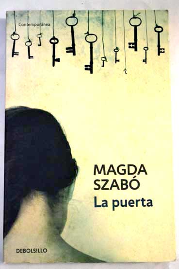 La puerta / Magda Szab