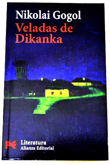 Veladas en un casero de Dikanka / Nicolas Gogol