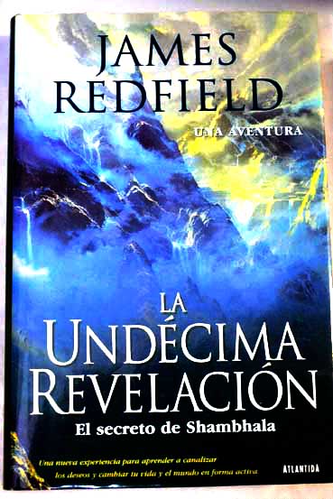 La undcima revelacin / James Redfield