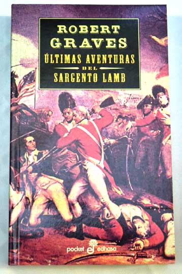 ltimas aventuras del sargento Lamb / Robert Graves