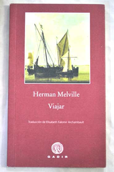 Viajar / Herman Melville