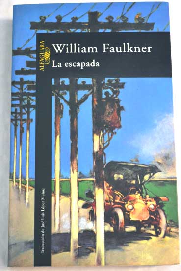 La escapada / William Faulkner