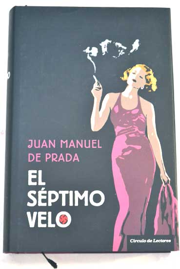El sptimo velo / Juan Manuel de Prada