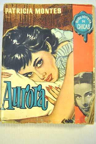 Aurora / Patricia Montes
