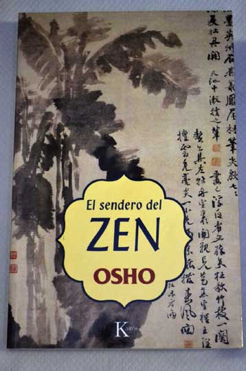 El sendero del zen / Osho