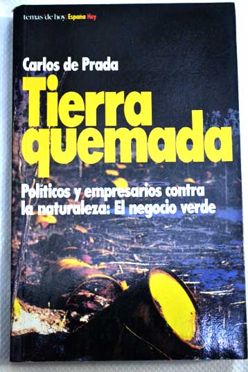 Tierra quemada / Carlos de Prada
