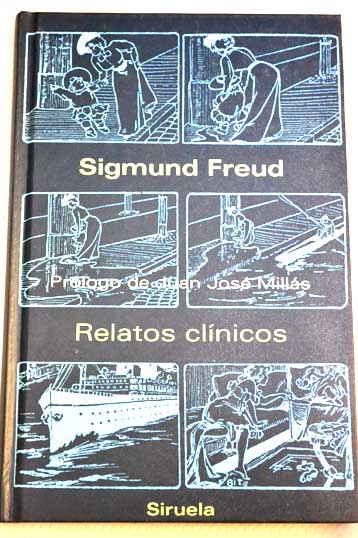 Relatos clnicos / Sigmund Freud