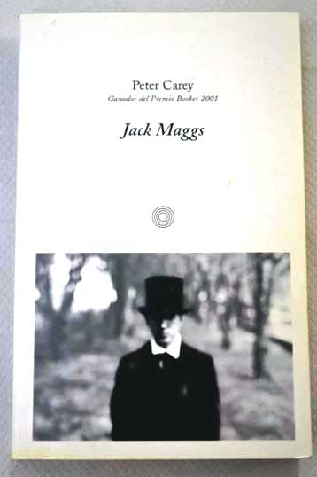 Jack Maggs / Peter Carey