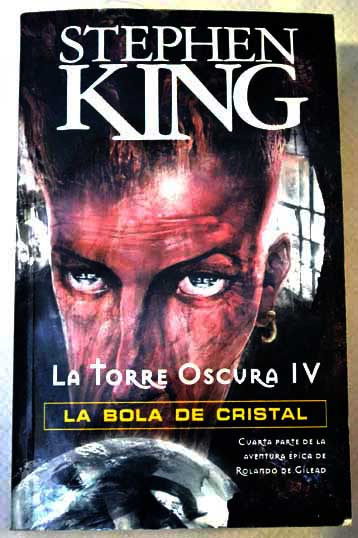 La bola de cristal / Stephen King
