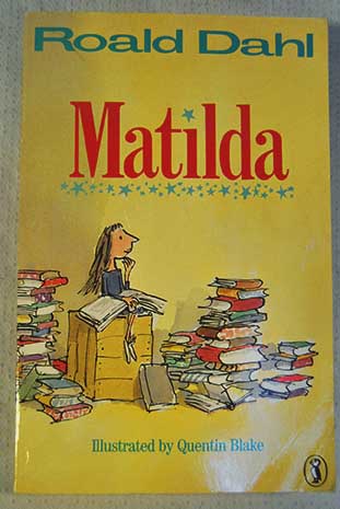 Matilda / Roald Dahl