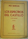Los espectros del castillo y otras narraciones / Po Baroja