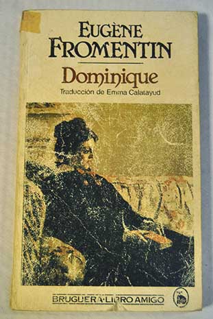 Dominique / Eugne Fromentin