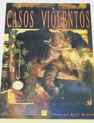 Casos violentos / Neil Gaiman