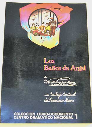 Los baos de Argel / Miguel de Cervantes Saavedra