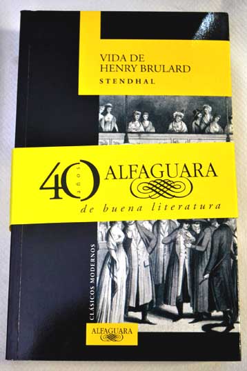 Vida de Henry Brulard / Stendhal