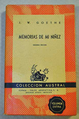 Memorias de mi niez / Johann Wolfgang von Goethe