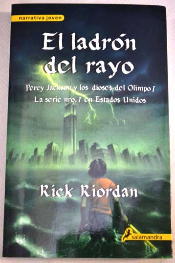 El ladrn del rayo / Rick Riordan