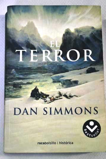 El terror / Dan Simmons