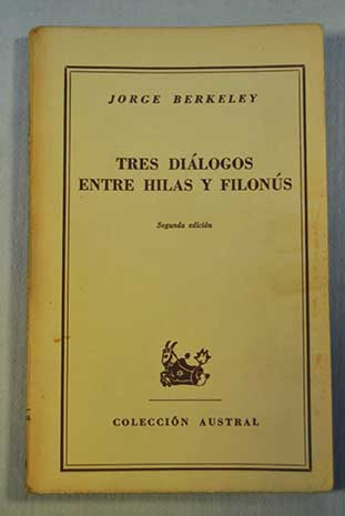 Tres dilogos entre Hilas y Filons / George Berkeley
