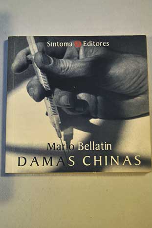 Damas chinas / Mario Bellatin