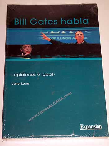Bill Gates habla / Janet Lowe