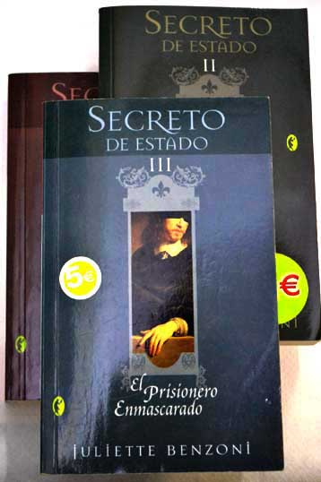 Secreto de estado 3 Vols / Juliette Benzoni