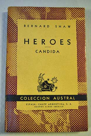 Hroes Cndida / George Bernard Shaw