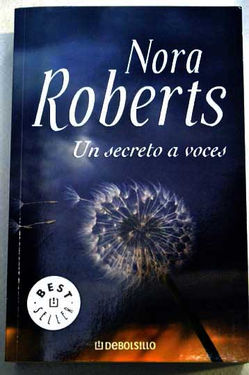 Un secreto a voces / Nora Roberts
