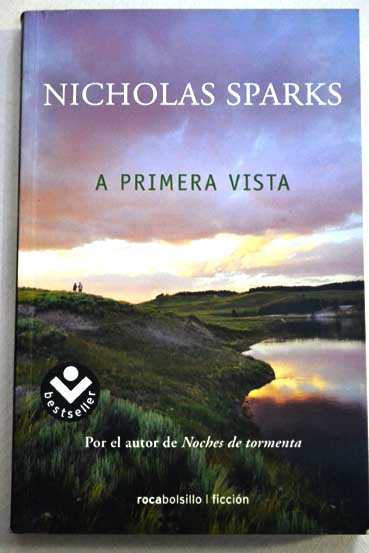 A primera vista / Nicholas Sparks