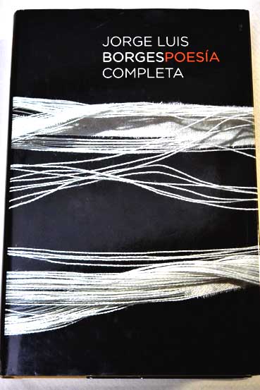 Poesa completa / Jorge Luis Borges