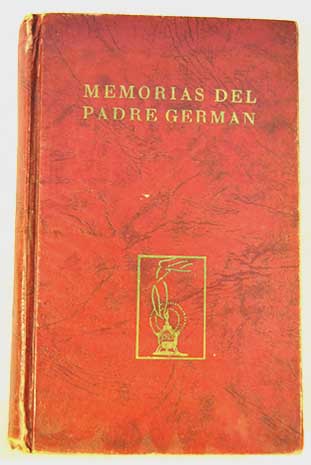 Memorias del Padre Germn / Amalia Domingo Soler