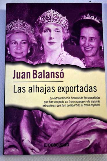 Las alhajas exportadas / Juan Balans