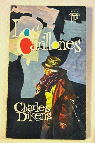 Los carillones / Charles Dickens
