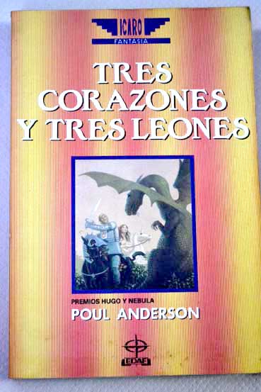 Tres corazones y tres leones / Poul Anderson