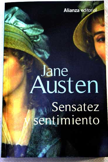 Sensatez y sentimiento / Jane Austen