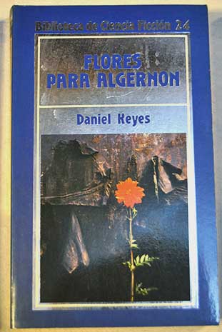 Flores para Algernon / Daniel Keyes