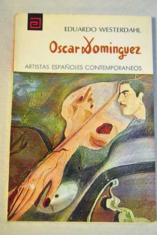 Oscar Domnguez / Eduardo Westerdahl