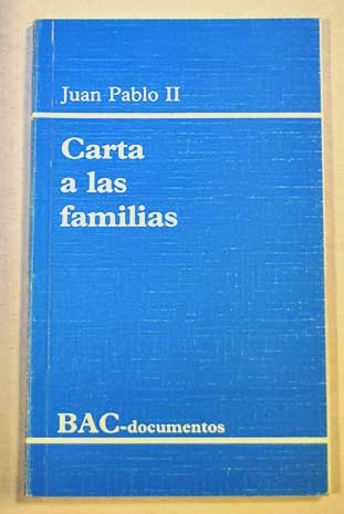 Carta a las familias / Juan Pablo II