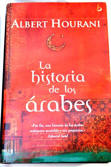 La historia de los árabes / Albert Hourani