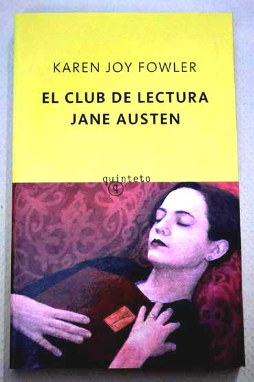 El club de lectura Jane Austen / Karen Joy Fowler