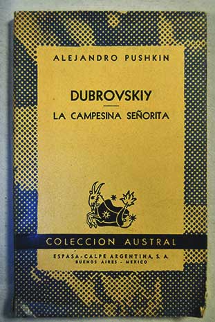 Dubrovskiy La campesina seorita / Alejandro Pushkin