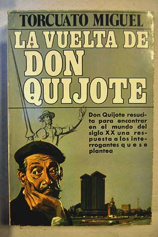 La vuelta de Don Quijote / Torcuato Miguel