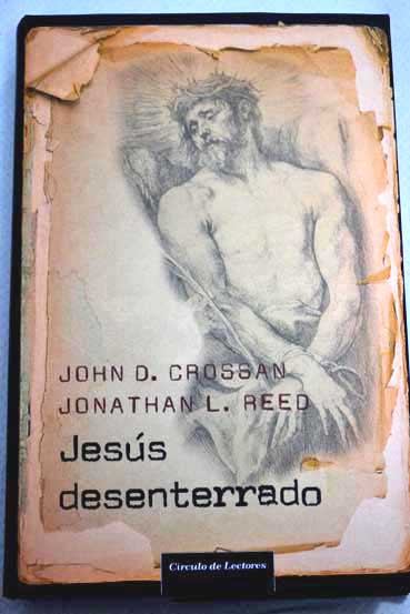 Jess desenterrado / John Dominic Crossan
